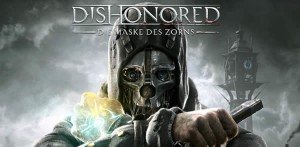 dishonored die maske des zorns