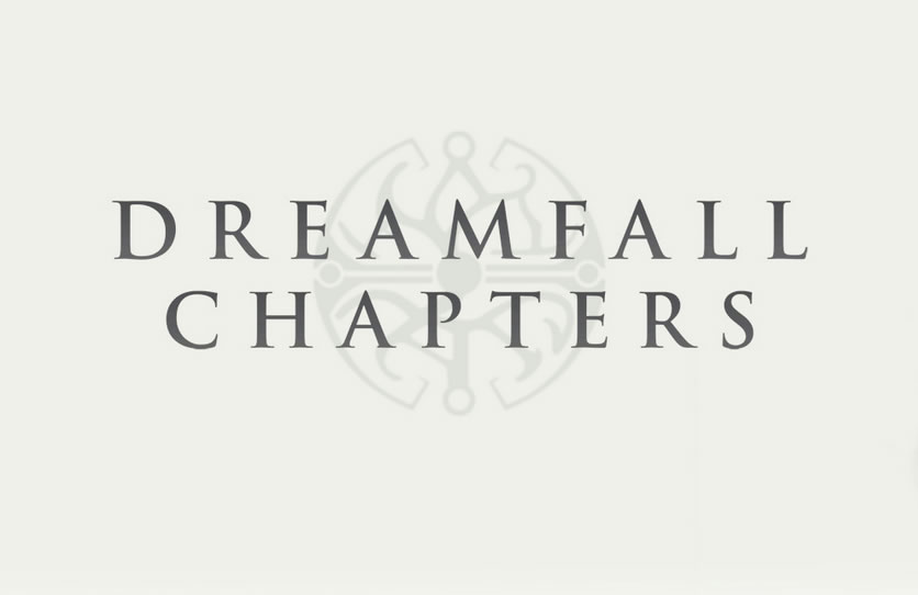 dreamfall chapters