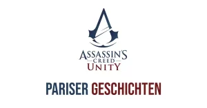 Pariser Geschichten AC Unity