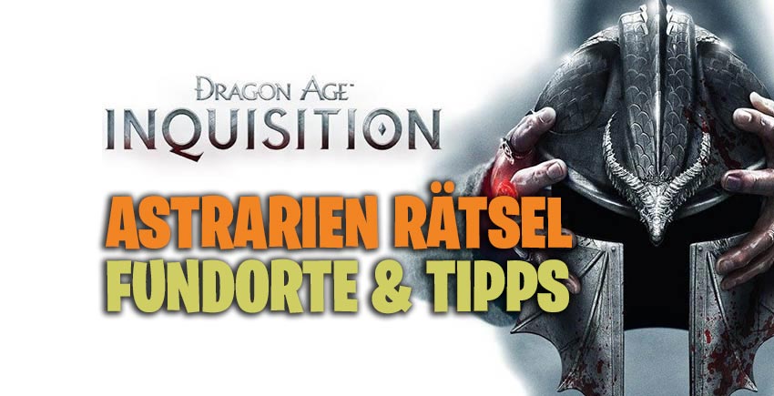 Astrarien Rätsel Lösung und Fundorte