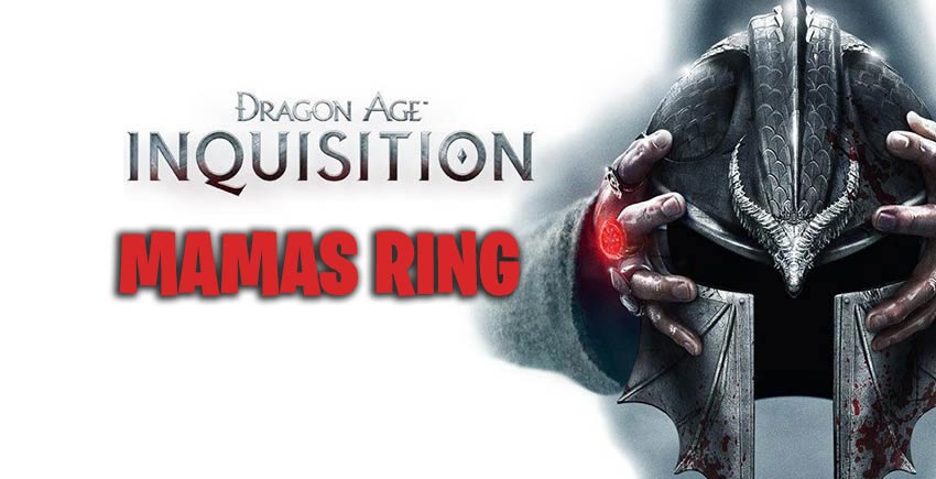 Mamas Ring Quest Anleitung - Dragon Age Inquisition 1 Mamas Ring Dragon Age