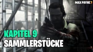 Max Payne 3 Kapitel 9: Alle Sammelobjekte und goldene Waffen 2 Max Payne 3 Kapitel 9 Colelctibles