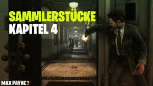 Max Payne 3: Die Fundorte aller Sammlerstücke in Kapitel 4 7 MP3 Sammlerstücke Kapitel 4
