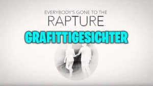 everybodys gone to the rapture grafittigesichter
