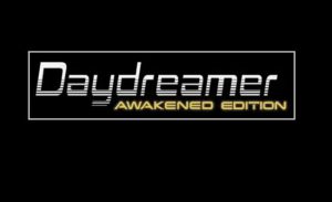 Daydreamer Awakened Edition