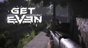 Get Even: Schlüsselkarte von Rose - findet die zwei Teile 1 Get even