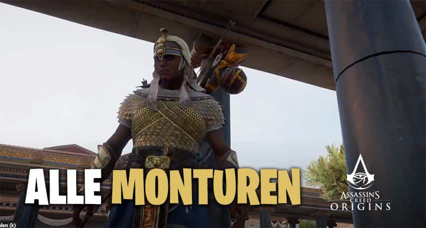 Assassin's Creed Origins: Alle Outfits - Monturen Fundorte 1 Assassin's Creed Origins Monturen Fundorte