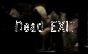 dead exit erfolge