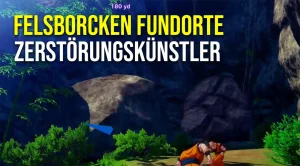 Dragon Ball Z Kakarot Felsbrocken Fundorte - Zerstörungskünstler