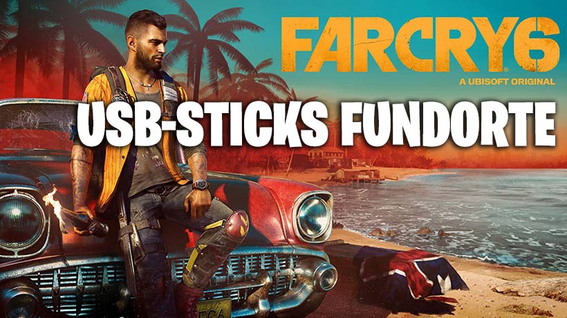 Far Cry 6 USB-Sticks Fundorte
