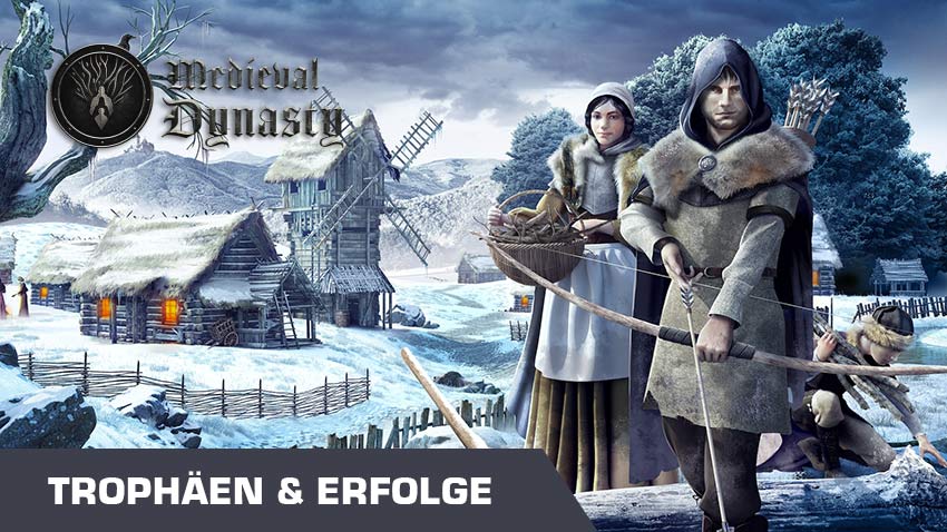 Medieval Dynasty Achievements