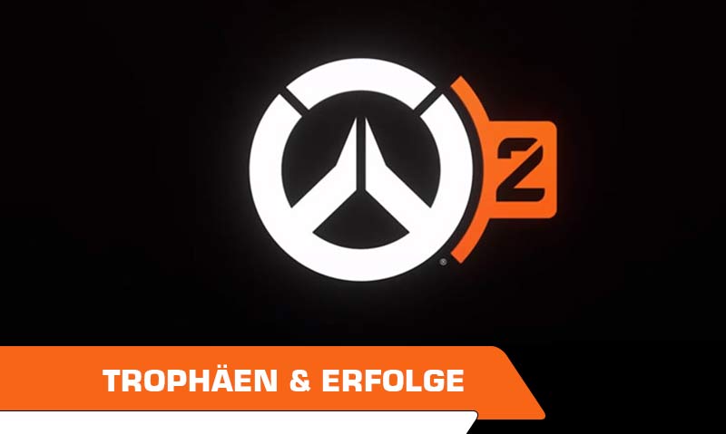 Overwatch 2 Trophäen: Alle Achievements im Leitfaden 1 Overwatch 2 Erfolge Guide