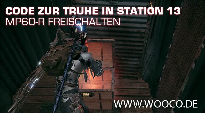 Remnant 2: Station 13 Truhen Code - Zahlenkombination 1 Station 13 Code zur Truhe
