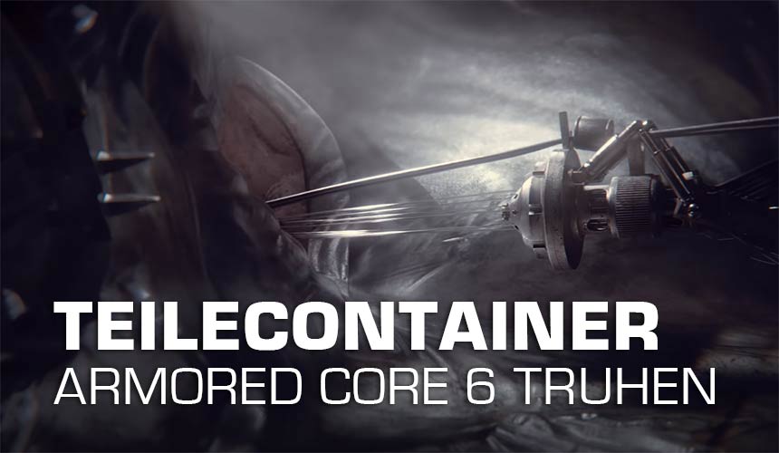 Armored Core 6 Teilecontainer