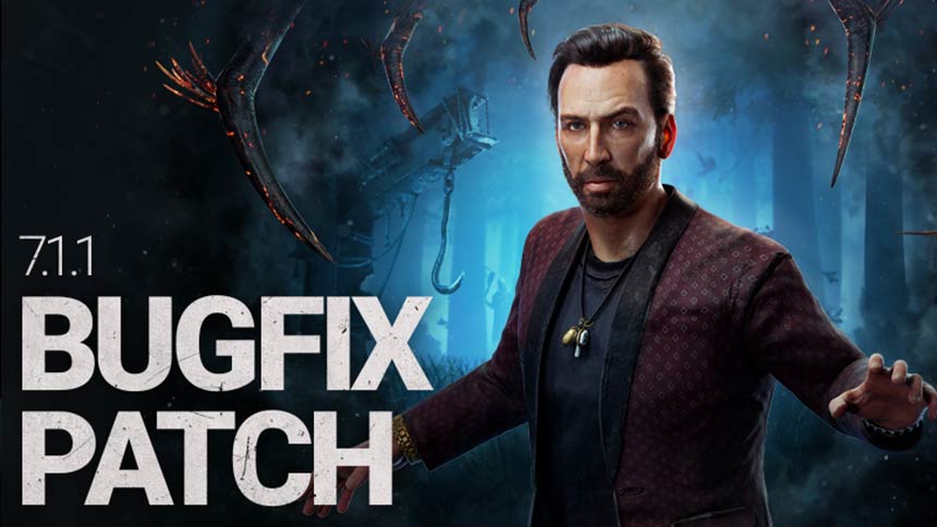 Dead by Daylight Update 7.1.1