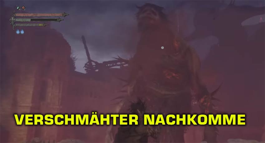 Verschmähter Nachkomme Boss Guide