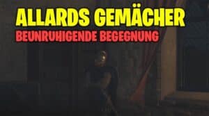 Dragon's Dogma 2: Allards Gemächer durchsuchen 31 Allards Gemächer