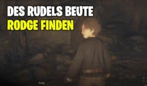 Dragon's Dogma 2: Rodge finden in des Rudels Beute 27 Des Rudels Beute