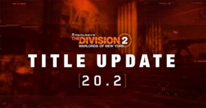 The Division 2 Update 1.66 für TU20.2 ausgerollt