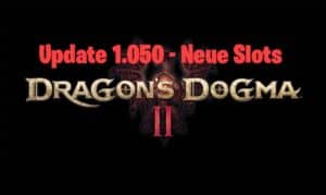 Dragon's Dogma 2: Neue Optionen und Speicherstände mit Update 1.050 19 Dragon's Dogma 2 Update 1.050