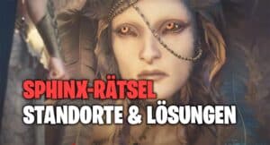 Dragon's Dogma 2 Sphinx-Rätsel - Alle Lösungen und Standorte 26 Sphinx-Rätsel Lösungen