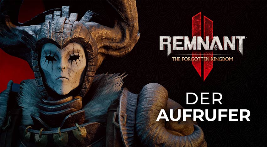 Remnant 2 der Aufrufer