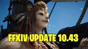 Final Fantasy XIV Update 10.43