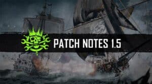 Skull and Bones Update 1.5