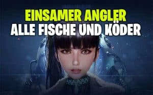 Stellar Blade Einsamer Angler