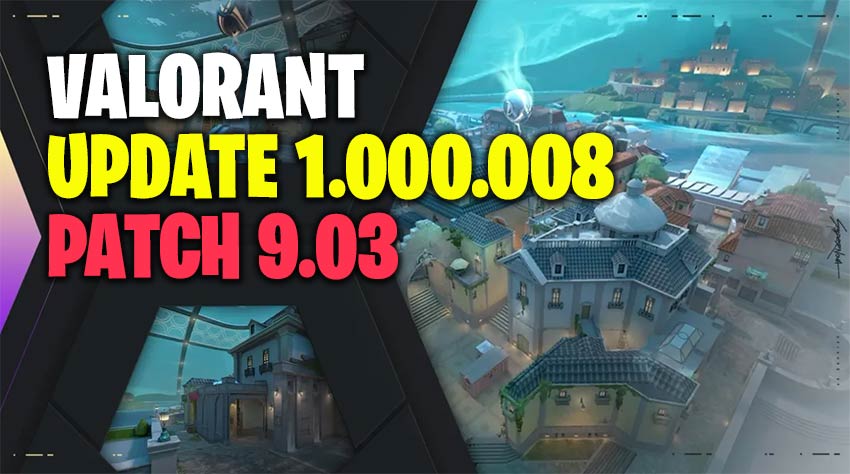 Valorant Update 1.000.008