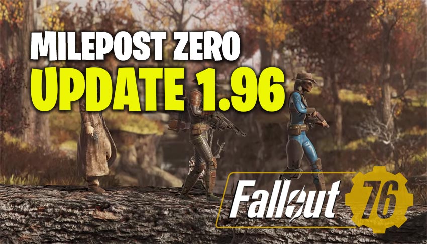 Fallout 76 Update 1.96
