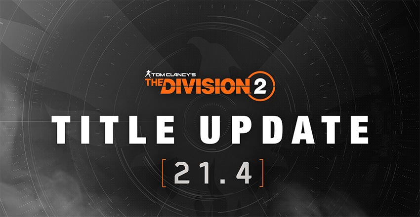 The Division 2 Title Update 21.4