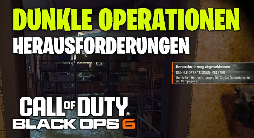 Black Ops 6: Alle Dunkle Operationen der Kampagne 1 Dunkle Operationen in Black Ops 6