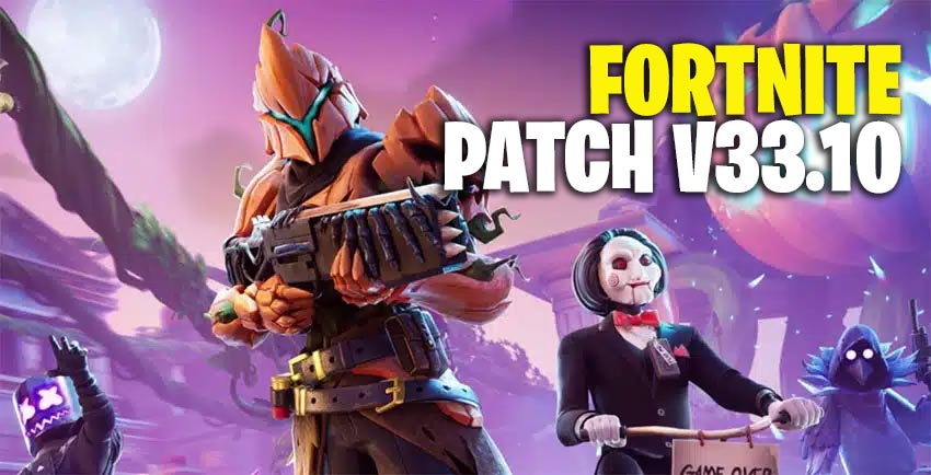 Fortnite Patch v33.10