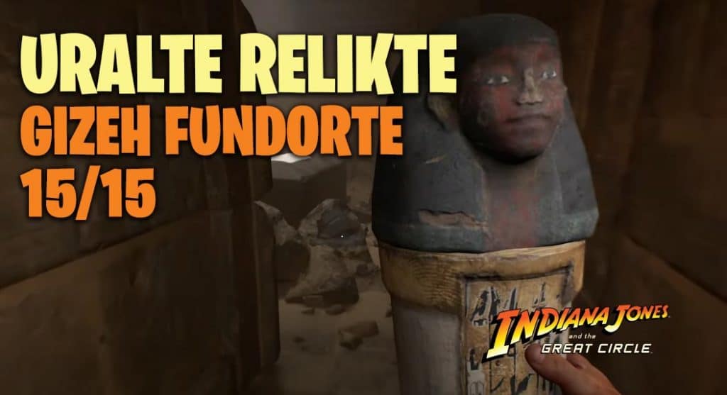 Gizeh-Relikte Indiana Jones 2024