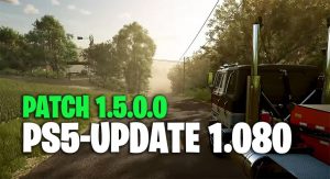 LS25 Update 1.080 Patch 1.5.0.0
