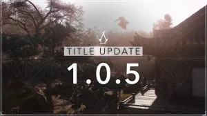 Assassin's Creed Shadows Update 1.0.5