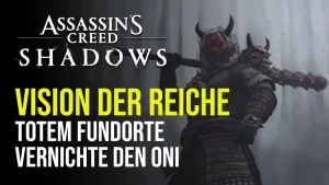 Assassin's Creed Shadows Vision der Reiche