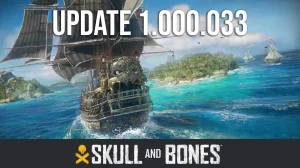 Skull and Bones Update 1.000.033