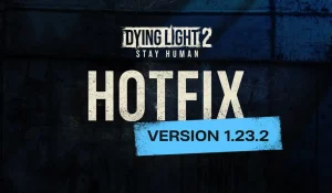 Dying Light 2 Update 1.076.000