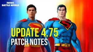 Fortnite Update 4.75 Superman