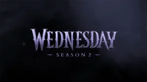 Wednesday Staffel 2 Trailer