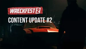 Wreckfest 2 Content Update #2