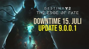 Destiny 2 Server Down am 15. Juli wegen Update 9.0.0.1 und Erweiterung Am Rande des Schicksals