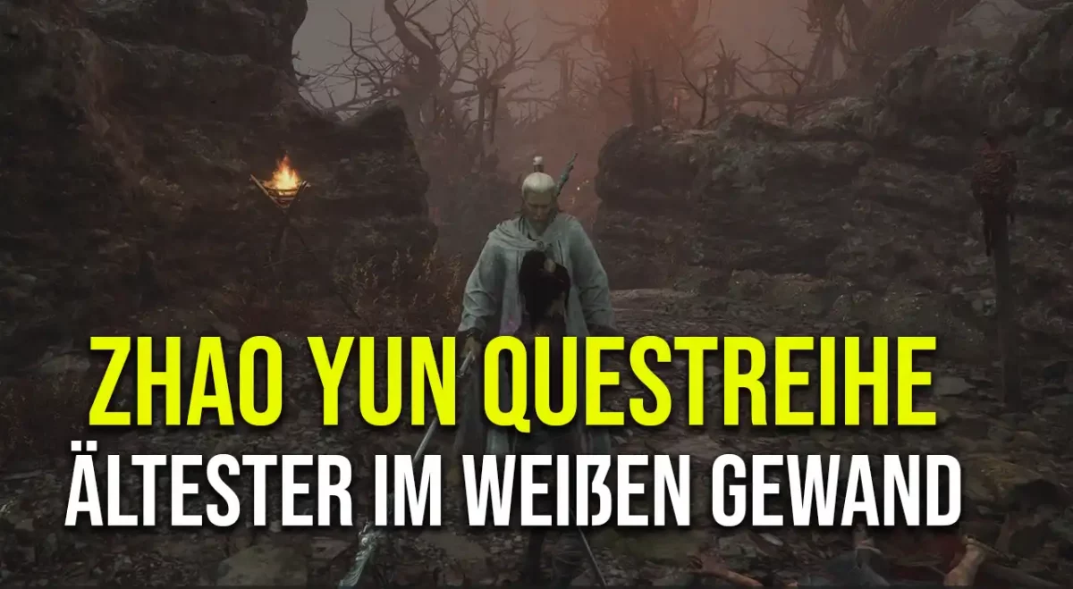 Ältester im weißen Gewand - Zhao Yun Questreihe