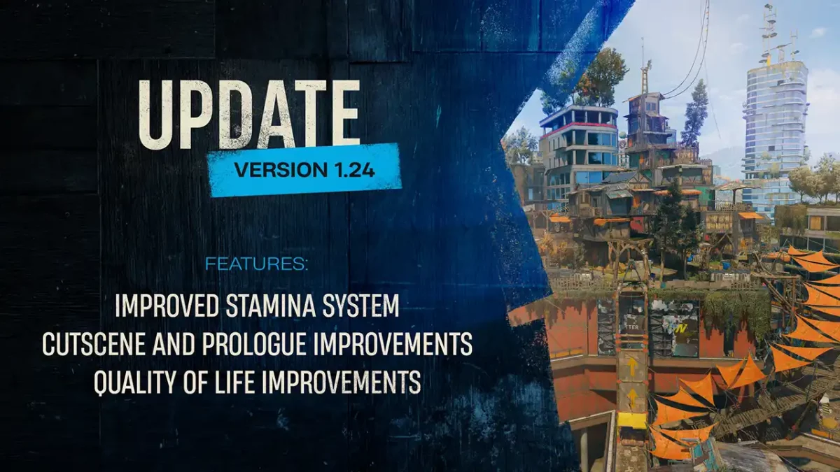 Dying Light 2 Update 1.077 - Verbesserte Ausdauer mit Patch 1.24 1 Dying Light 2 Update 1.077 Patch 1.24