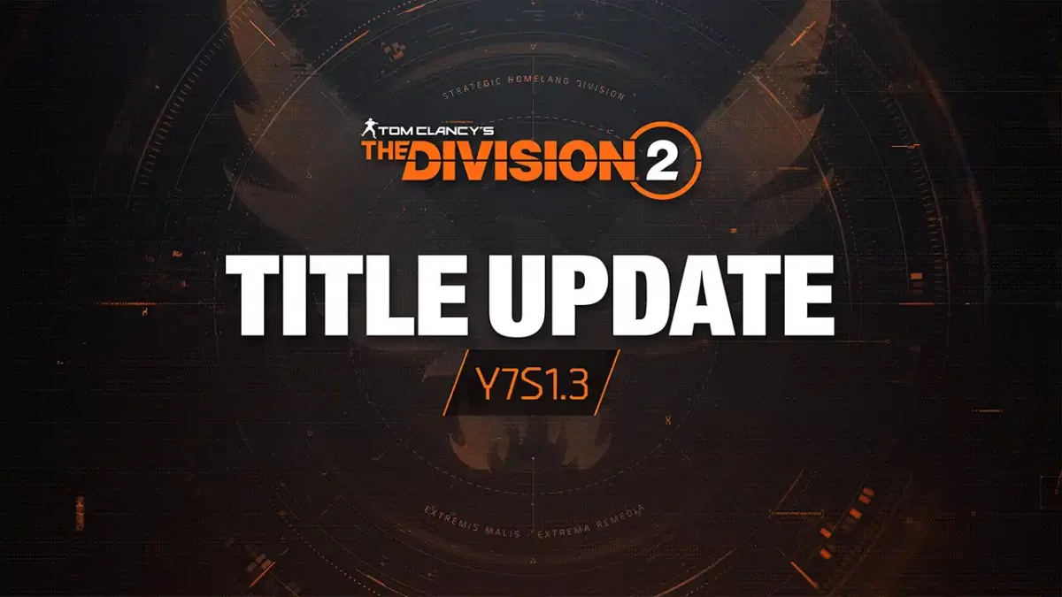The Division 2 Update 7.1.3