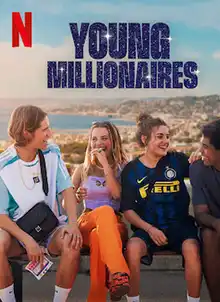 Young Millionaires Netflix Cover