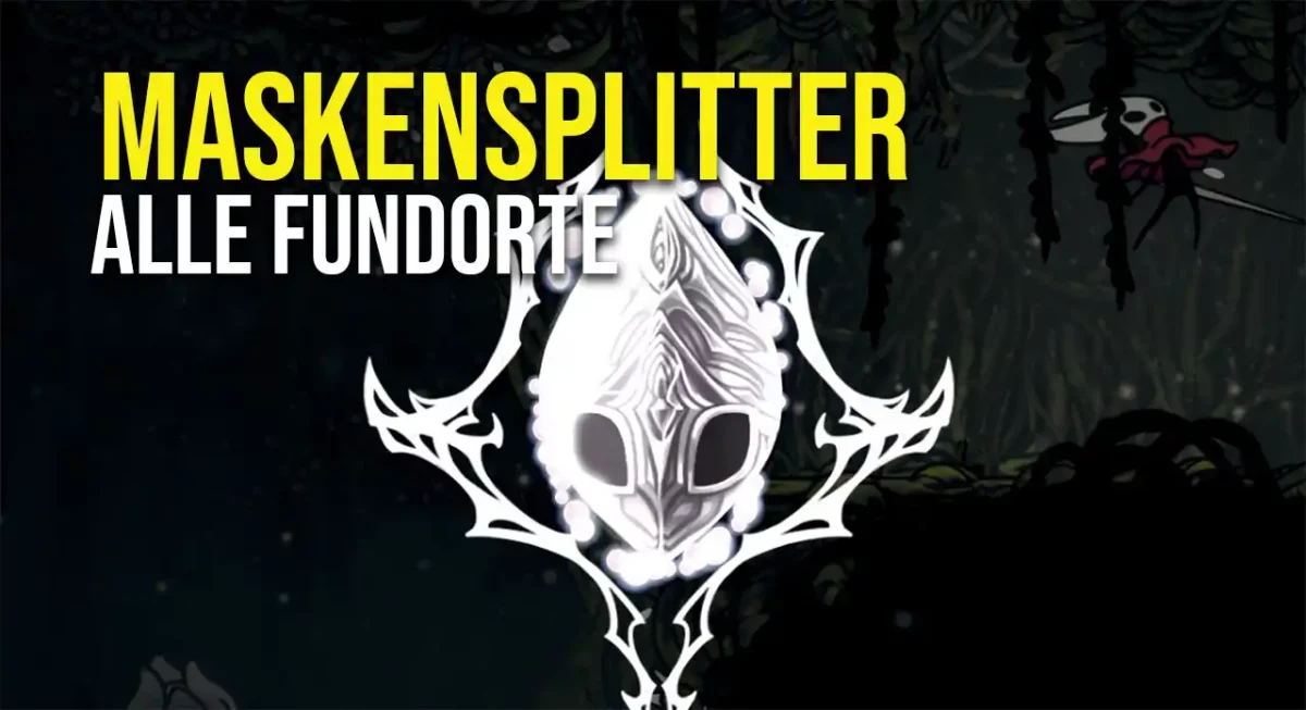 Alle Maskensplitter in Hollow Knight Silksong