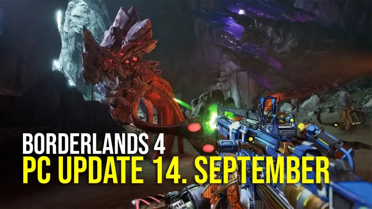 Borderlands 4 PC Update vom 14. September